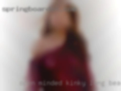 Open minded Long Beach, CA kinky and discreet.